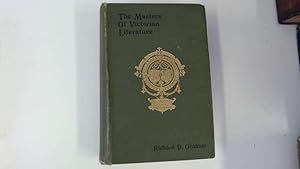 Seller image for The Masters of Victorian Literature by Richard D Graham for sale by Goldstone Rare Books