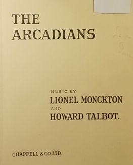 Immagine del venditore per The Arcadians, A Fantastic Musical Play in three Acts, Vocal Score venduto da Austin Sherlaw-Johnson, Secondhand Music