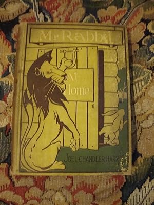 Image du vendeur pour Mr Rabbit At Home: A Sequel to Little Br Thimblefinger and His Queer Country mis en vente par Anne Godfrey