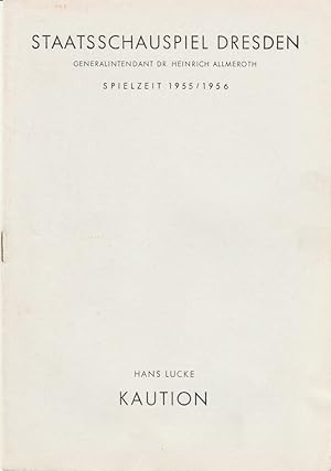 Imagen del vendedor de Programmheft KAUTION. Kriminalstck von Hans Lucke Spielzeit 1955 / 56 a la venta por Programmhefte24 Schauspiel und Musiktheater der letzten 150 Jahre