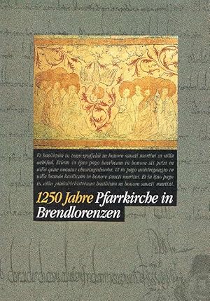 Seller image for 1250 Jahre Pfarrkirche in Brendlorenzen. for sale by Antiquariat Lcke, Einzelunternehmung