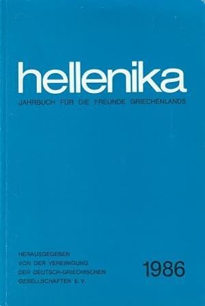 Bild des Verkufers fr hellenika. Jahrbuch fr die Freunde Griechenlands. 1986. zum Verkauf von Versandantiquariat Dr. Uwe Hanisch