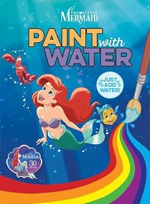 Imagen del vendedor de The Little Mermaid: Paint with Water (Disney Princess) (Paperback) a la venta por Grand Eagle Retail