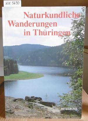 Bild des Verkufers fr Naturkundliche Wanderungen in Thringen. zum Verkauf von Versandantiquariat Trffelschwein