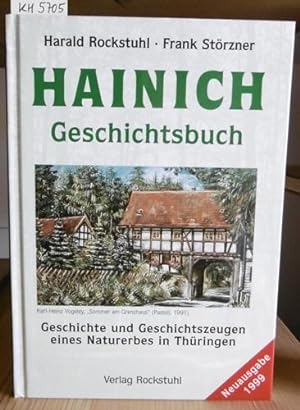 Seller image for Hainich-Geschichtsbuch. Geschichte und Geschichtszeugen eines Naturerbes in Thringen. 2.Aufl., for sale by Versandantiquariat Trffelschwein