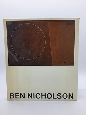 Ben Nicholson Drawings, Paintings and Reliefs, 1911-68