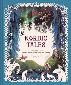 Bild des Verkufers fr Nordic Tales : Folktales from Norway, Sweden, Finland, Iceland and Denmark zum Verkauf von AHA-BUCH GmbH