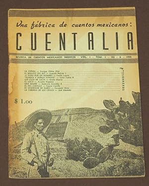 Una Fábrica De Cuentos Mexicanos: Cuentalia. Revista De Cuentos Mexicanos Inéditos. Núm. 6. 1952