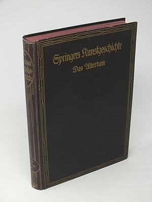 Image du vendeur pour Handbuch der Kunstgeschichte, Band 1 - Die Kunst des Altertums mis en vente par Antiquariat Hans Wger