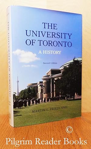 The University of Toronto: A History. (second edition).