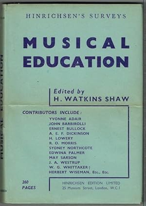 Musical Education: A Symposium by Yvonne Adair et al.