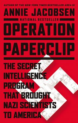 Seller image for Operation Paperclip: The Secret Intelligence Program That Brought Nazi Scientists to America (Hardback or Cased Book) for sale by BargainBookStores