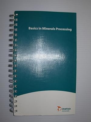 Basics in Minerals Processing