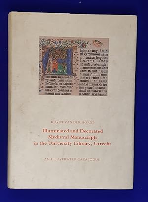 Illuminated and decorated medieval manuscripts in the University Library, Utrecht: an illustrated...