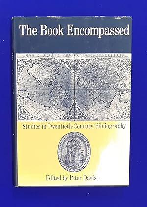 The Book Encompassed : Studies in Twentieth-Century Bibliography.