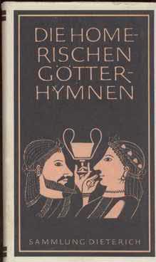 Bild des Verkufers fr Die Homerischen Gtterhymnen zum Verkauf von Leipziger Antiquariat