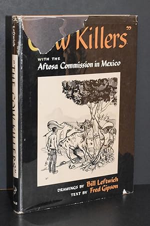 The "Cow Killers" with the Aftosa Commission in Mexico