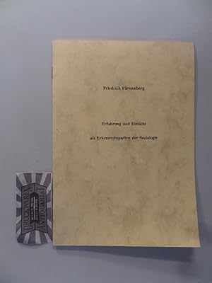 Erfahrung und Einsicht als Erkenntnisquelle der Soziologie. Abschiedsvorlesung, gehalten im Unive...