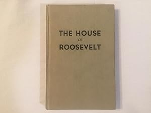 Seller image for The House of Roosevelt for sale by Blue Lantern Media