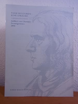 Seller image for Viele Kulturen - eine Sprache. Adelbert-von-Chamisso-Preistrgerinnen und Preistrger 2006 for sale by Antiquariat Weber