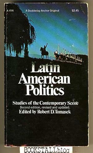 Imagen del vendedor de Latin American Politics : Studies of the Contemporary Scene a la venta por BOOKSTALLblog