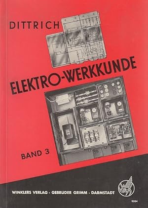 Elektro-Werkkunde Band 1: Fachkundliches Grundwissen mit Fachrechnen und Fachzeichnen