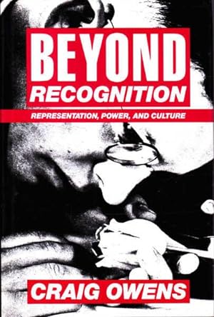 Seller image for Beyond Recognition : Representation, Power, and Culture for sale by Goulds Book Arcade, Sydney
