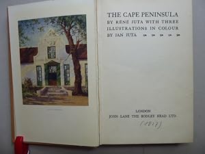 The Cape Peninsula by Réné Juta with three illustrations in colour by Jan Juta.