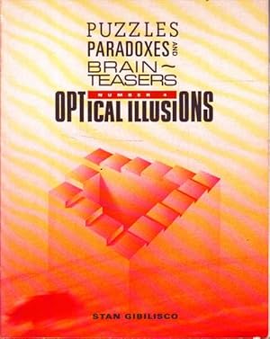 Seller image for Optical Illusions: Puzzles, Paradoxes and Brain Teasers, Number 4 for sale by Goulds Book Arcade, Sydney