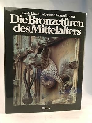 Immagine del venditore per Die Bronzetren des Mittelalters. 800-1200. [Neubuch] venduto da ANTIQUARIAT Franke BRUDDENBOOKS