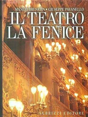 Bild des Verkufers fr Il teatro la fenice zum Verkauf von Librodifaccia