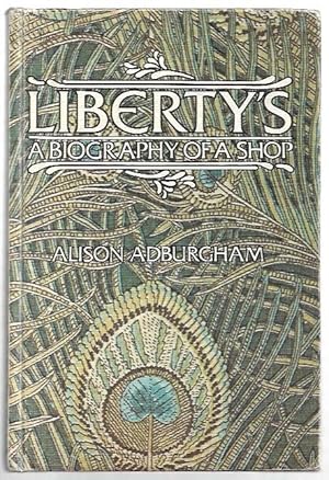 Seller image for Liberty's A Biography of a Shop for sale by City Basement Books