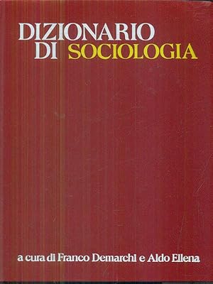 Bild des Verkufers fr Dizionario di sociologia zum Verkauf von Librodifaccia