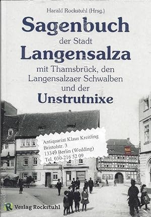 Sagenbuch der Stadt Langensalza mit Thamsbrück, den Langensalzaer Schwalben und der Unstrutnixe