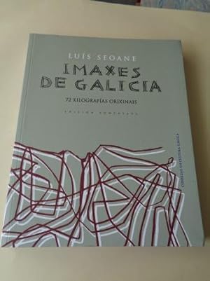 Imaxes de Galicia. 72 xilografías orixinais. Edición comentada