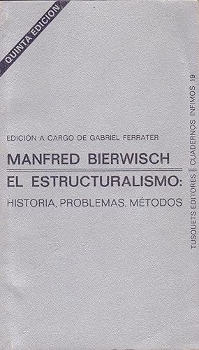 Imagen del vendedor de EL ESTRUCTURALISMO - HISTORIA, PROBLEMAS, METODOS a la venta por Libreria 7 Soles