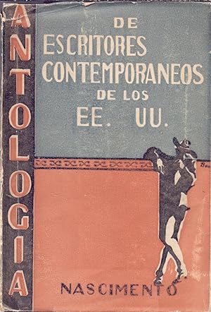 Imagen del vendedor de ANTOLOGIA DE ESCRITORES CONTEMPORANEOS DE LOS ESTADOS UNIDOS, PROSA Y VERSO - TOMO II a la venta por Libreria 7 Soles