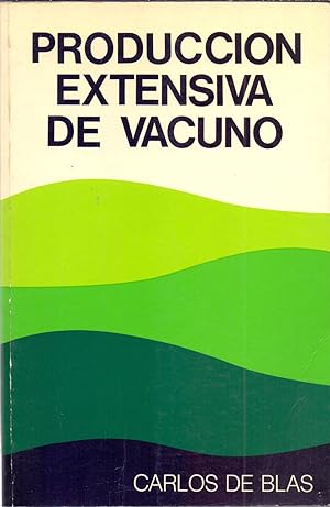 Immagine del venditore per PRODUCCION EXTENSIVA DE VACUNO venduto da Libreria 7 Soles