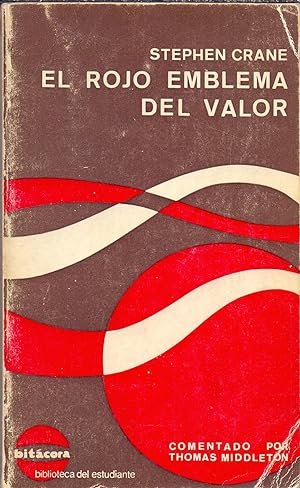 Imagen del vendedor de EL ROJO EMBLEMA DEL VALOR a la venta por Libreria 7 Soles