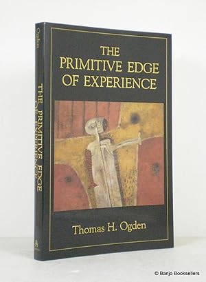 The Primitive Edge of Experience