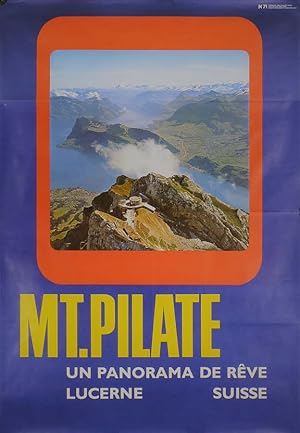 Seller image for MT. PILATE - UN PANORAMA DE REVE for sale by Antiquariat A. Thomi