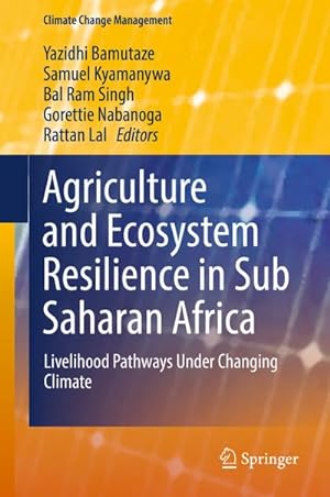 Seller image for Agriculture and Ecosystem Resilience in Sub Saharan Africa for sale by BuchWeltWeit Ludwig Meier e.K.