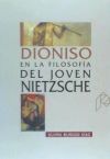 Seller image for Dioniso en la filosofa del joven Nietzsche for sale by AG Library