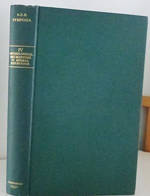 Immagine del venditore per Physiological Mechanisms in Animal Behaviour, Symposia of the Society for Experimental Biology, Number IV venduto da Interquarian