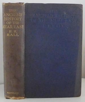 The Ancient History of the Near East from the Earliest Times to the Battle of Salamis