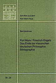 Bild des Verkufers fr Karl Marx / Friedrich Engels. Das Ende der klassischen deutschen Philosophie zum Verkauf von Che & Chandler Versandbuchhandlung