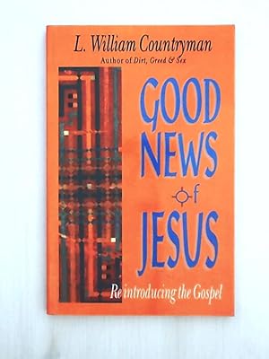 Seller image for Good News of Jesus: Reintroducing The Gospel for sale by Leserstrahl  (Preise inkl. MwSt.)