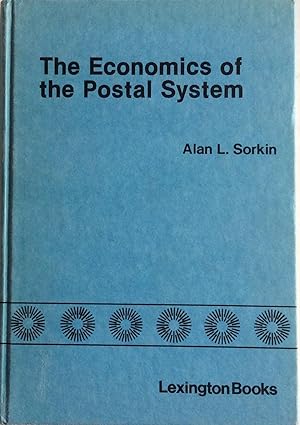 Bild des Verkufers fr Economics of the Postal System: Alternatives and Reform zum Verkauf von Chris Barmby MBE. C & A. J. Barmby
