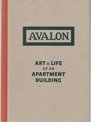 Image du vendeur pour Avalon. Art & life of an apartment building mis en vente par Librodifaccia