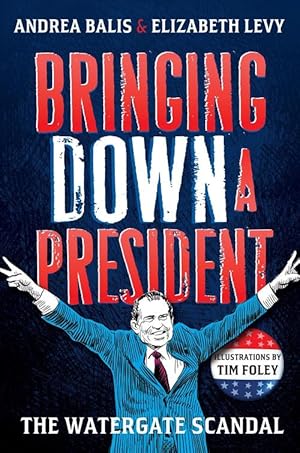 Seller image for Bringing Down A President (Hardcover) for sale by AussieBookSeller